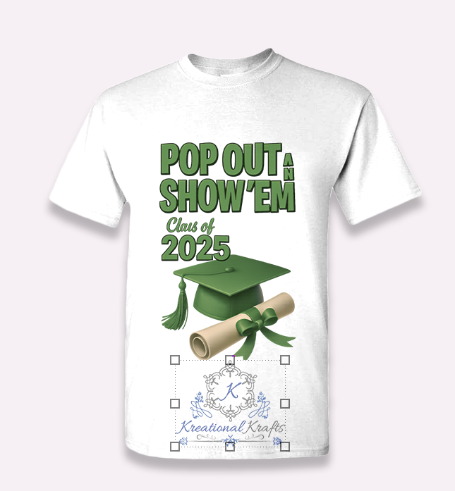 Pop Out & Show' Em Grad Shirts